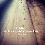 A Surprising Revelation About Running